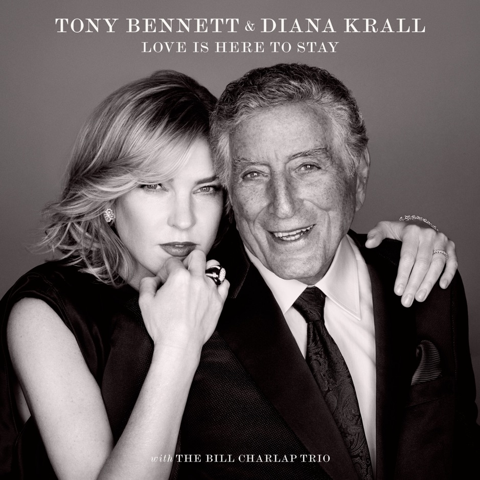 Diana Krall & Tony Bennett - Love Is Here To Stay